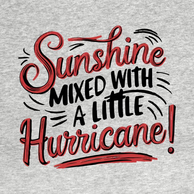 SUNSHIINE MIXED WITH A LITTLE HURRICANE by DXINERZ